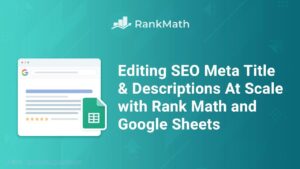 使用Rank Math批量编辑SEO元标题和描述