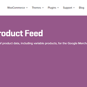 电商系统Google产品源 Woocommerce Google Product Feeds