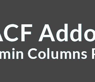 Admin Columns Pro ACF Addon | 专业列表栏管理与ACF集成