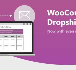 WooCommerce Dropshipping 电商网站代发货插件